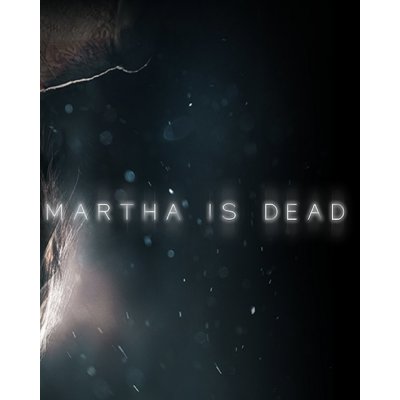 Martha Is Dead