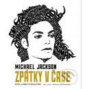 Michael Jackson - Zpátky v čase - Daryl Easlea