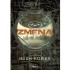Zmena - slovenský jazyk - Hugh Howey