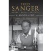 Fred Sanger - Double Nobel Laureate