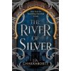 The River of Silver - Shannon Chakraborty