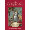 Enchanted Love Tarot: The Lover's Guide to Dating, Mating and Relating