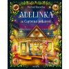 Adelinka a Čarovná pekáreň
