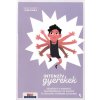 Intenzív gyerekek - Kézikönyv a kimerítő, szuperérzékeny, de kreatív és izgalmas gyerekek szüleinek