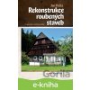 E-kniha Rekonstrukce roubených staveb - Jan Pešta