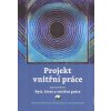 Projekt vnitřní práce - Eva Ambrozová, Vratislav Pokorný