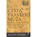 Cesta pravého muža - David Deida