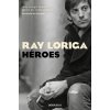 HEROES (RAY LORIGA)(Kniha)