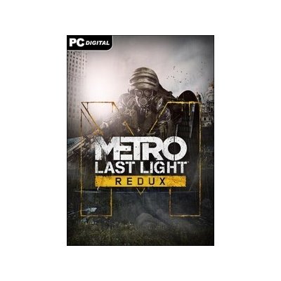 Metro Last Light Redux Steam PC