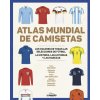 Atlas mundial de camisetas (CUNE MOLINERO)(Brožovaná)