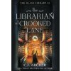 The Librarian of Crooked Lane (C.J. Archer)(Pevná)