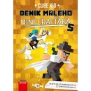 Deník malého Minecrafťáka 5 - Cube Kid