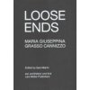 Maria Giuseppina Grasso Cannizzo: Loose Ends (Cannizzo Maria Giuseppina Grasso)