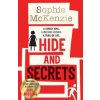 Hide and Secrets - Sophie McKenzie, Simon & Schuster Children's