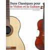 Duos Classiques pour le Violon et la Guitare: Pi?ces faciles de Beethoven, Mozart, Tchaikovsky, ainsi que d'autres compositeurs (Javier Marco)(Brožovaná)