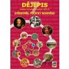 Dějepis 7 - Středověk, počátky novověku - učebnice - NNS