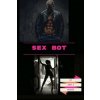 Sex Bot (Andrea Ashden,Abby S Rhodes)(Brožovaná)