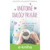 Vnútorné dialógy pri káve - Kristen Helmstetterová