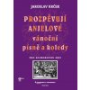 Český rozhlas Prozpěvují anjelové