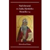 Nad slovami sv. Izáka Sýrskeho Homílie 1-4 - Miron Keruľ-Kmec st.