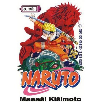 Naruto 8: Boj na život a na smrt