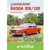 E-kniha Legendární Škoda 105/120 - Jan Tuček