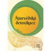 Ájurvédská detoxikace (Anu Paavola)