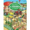 Nagy könyv A FARMRÓL kis mesélöknek - Max Walther