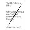 Righteous Mind (Jonathan Haidt)(Pevná)