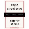 Droga do niewolności wyd. 2022