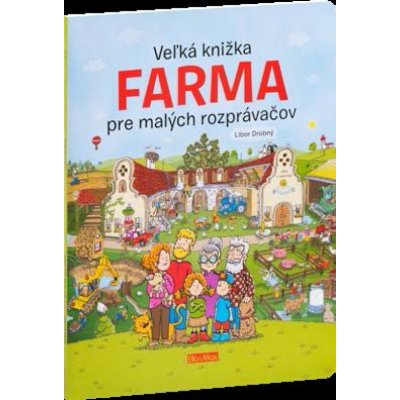 Ella & Max SK Veľká knižka - Farma pre malých rozprávačov