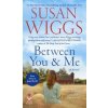 Between You and Me
