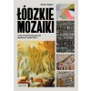 Łódzkie mozaiki