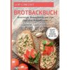 Low-Carb Brot und Broetchen Rezepte fur den Thermomix TM5 und TM31 Brotbackbuch fur Brotrezepte, Brotaufstriche und Dips (fast) ohne Kohlenhydrate