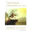 Indian Frontier 1846-1890 (Robert M. Utley)(Brožovaná)