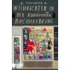 Weihnachten in der wundervollen Buchhandlung (Brožovaná)