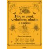 Hry se zemí, vzduchem, ohněm a vodou