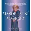 Masopustní maškary - Vlastimil Vondruška