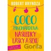 Coco Pinchardová: Následky lásky a sexu - Robert Bryndza