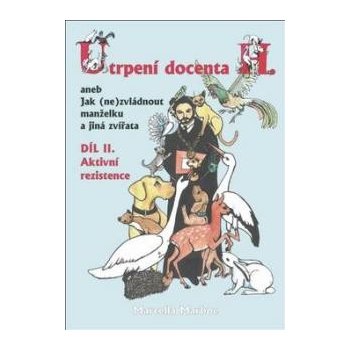 Utrpení docenta H. II. díl