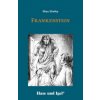 Frankenstein. Schulausgabe (Mary Shelley)(Brožovaná)
