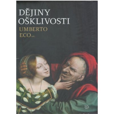 Dějiny ošklivosti - Umberto Eco