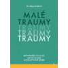 Malé traumy - Meg Arroll