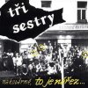 Tři Sestry 