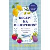 Recept na dlhovekosť: Ako sa stravujú najzdravší ľudia na svete - Giulia Crouch