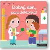 MiniPÉDIA Dobrý deň, pani doktorka!