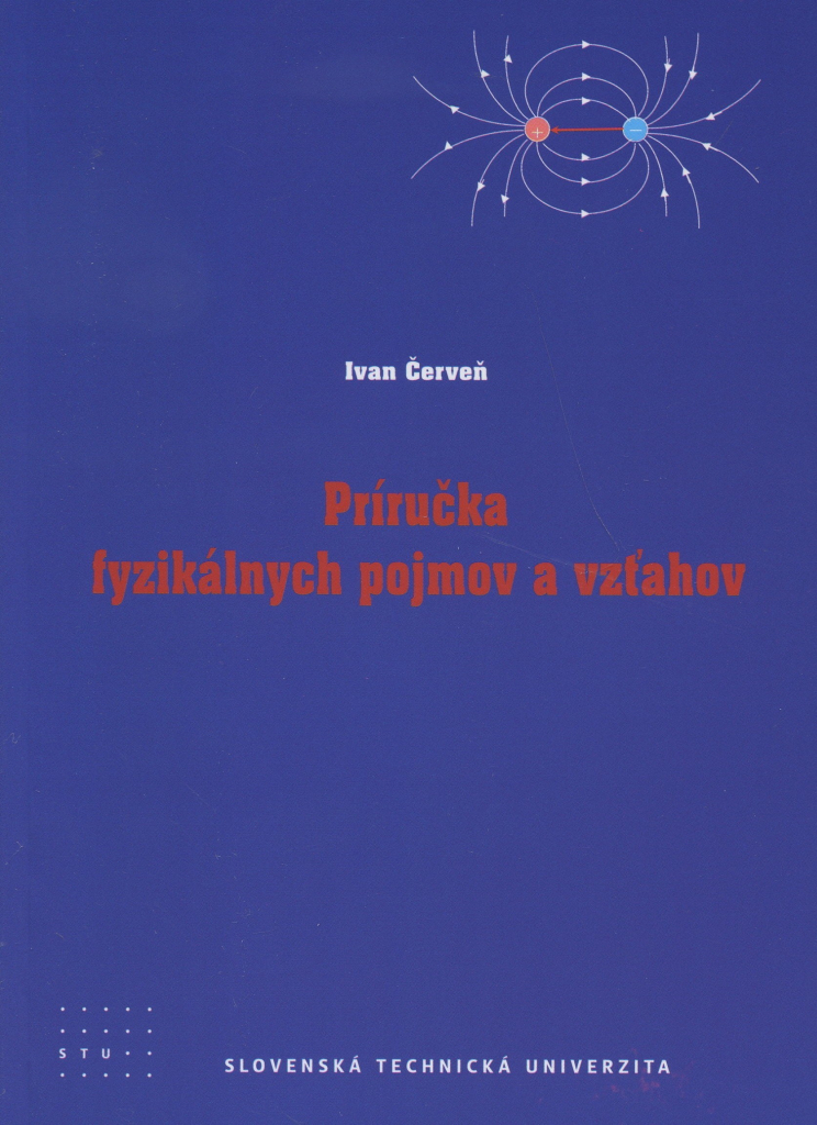 Príručka fyzikálnych pojmov - Ivan Červeň