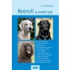 Retrívři a vodní psi