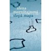 Slepá mapa (slovenský jazyk) - Alena Mornštajnová