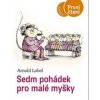 Sedm pohádek pro malé myšky - Kolektív autorov